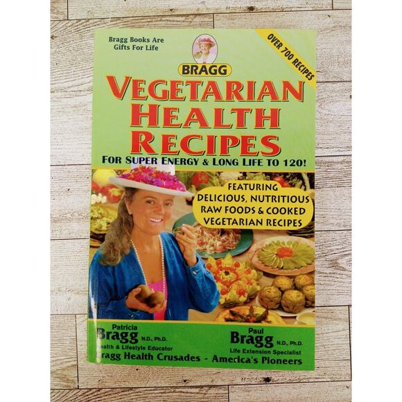 Vegetarian Health Cookbook Recipes For Super Energy Long Life - Bragg - PB - Picture 9 of 12
